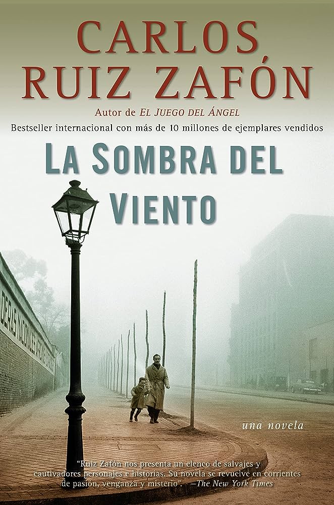 "La sombra de los vientos" de Carlos Ruiz Zafón